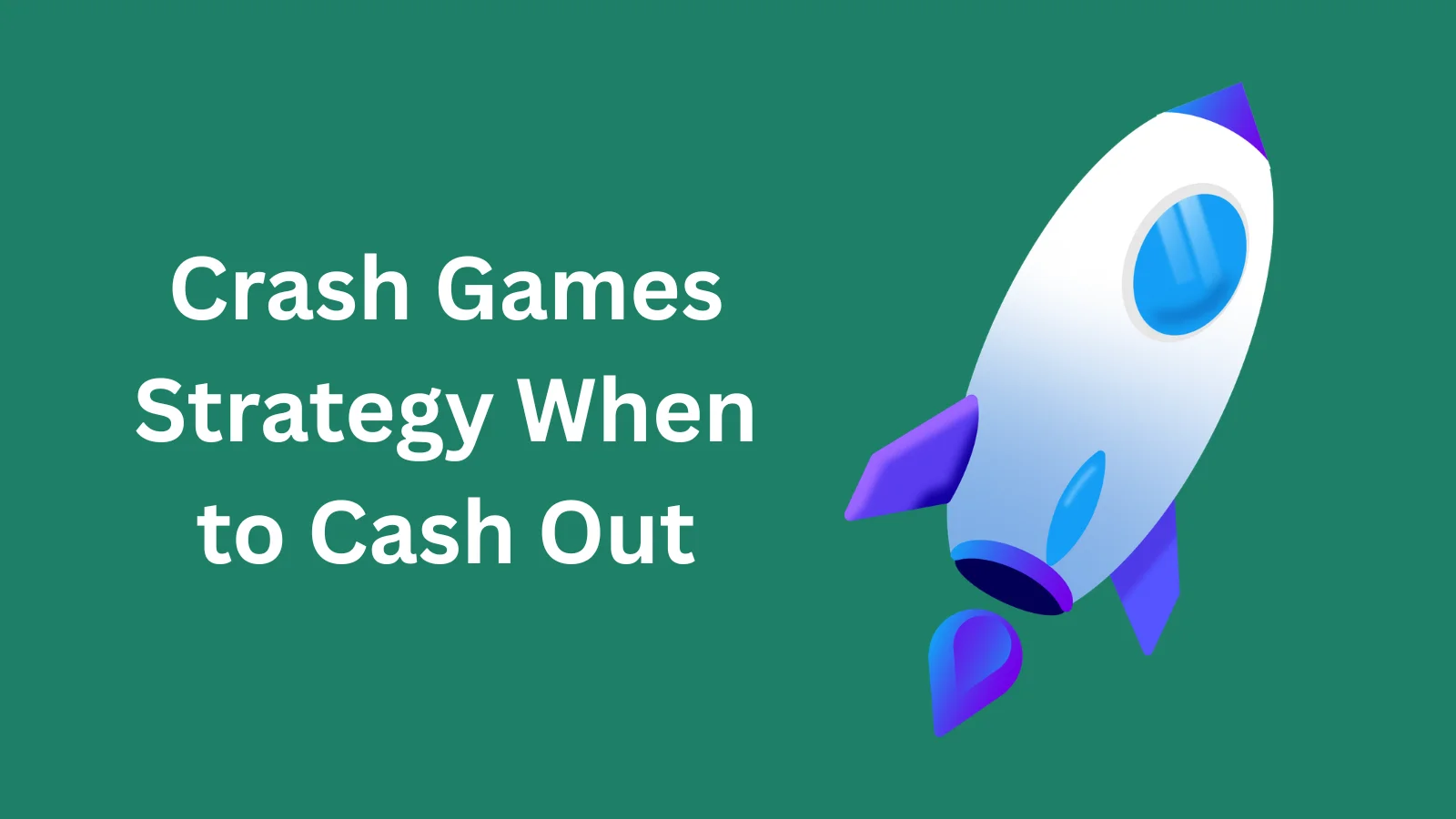 Crash Games Cash-Out Strategy